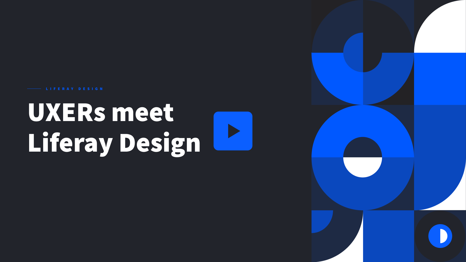 UXER School - Liferay Design video thumbnail